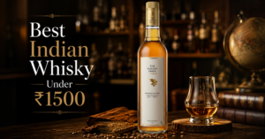 Whisky under ₹1500 in India